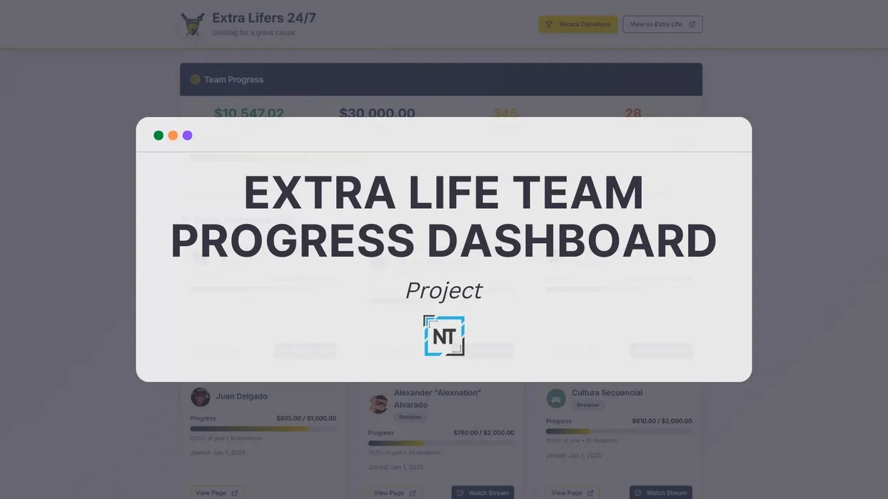 Cover for Recent Project: Extra Life Team Progress Dashboard